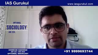 Shubham Sangwan (AIR 223) UPSC CSE 2023 || Optional: Sociology || Expert Guidance from IAS Gurukul