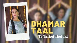 Kathak Aamad | Dhamar taal | Ta Tathei thei tat | Kathak theory and practical