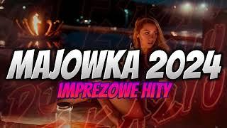 MAJÓWKA 2024 | IMPREZOWE HITY | MUZA DO AUTA | DJ KAZIU