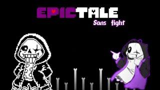 Epictale Sans ¿Full Fight? By Annoying Cat  | Undertale fangame