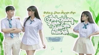 ANH CHẲNG QUAN TÂM EM NỮA RỒI | VAnh. (Speed Up Version)