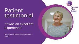 Hip replacement surgery: Val's patient testimonial | Practice Plus Group Hospital, Shepton Mallet