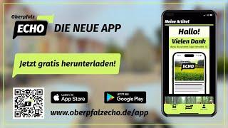 News aus der Oberpfalz auf einem Blick – die neue OberpfalzECHO-App