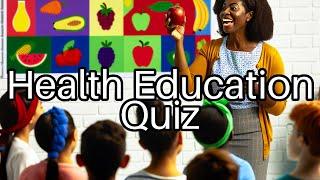 Challenge Your Knowledge: Health Quiz  How Many Can You Get Right?