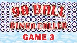 90 Ball Bingo Caller Game - Game 3