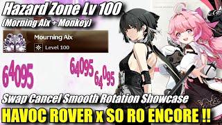 HAVOC ROVER X ENCORE QUICK SWAP CANCEL !! Lv 100 Aix & Monkey Hazard Zone Smooth Rotation Showcase