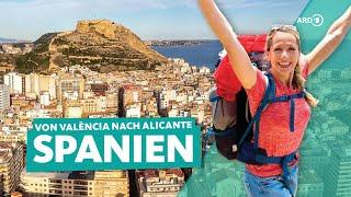 Spanien: Von València nach Alicante die Ostküste entlang | Wunderschön | ARD Reisen