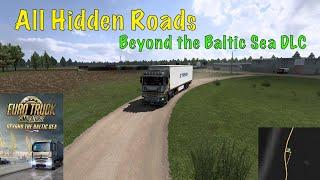 All hidden roads in the Beyond the Baltic Sea DLC