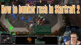 How to bunker rush in StarCraft 2