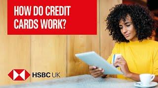 How do credit cards work? | Banking Products | HSBC UK