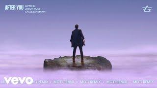 Gryffin, Jason Ross - After You (MOTi Remix/Audio) ft. Calle Lehmann