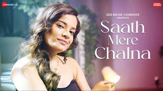 Saath Mere Chalna - Senjuti Das | Kausar Jamot | Zee Music Originals | Love Song