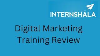 Internshala Digital Marketing Course Review | Training Course | in Tamil @AttractiveITSolutions