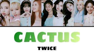 선인장 (CACTUS) / TWICE 【カナルビ・日本語訳・歌詞】Lyrics・Composed by JIHYO