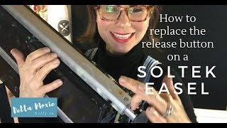 How to Replace the Release Button on a Soltek Easel