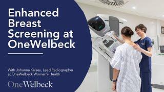 Discover more about Enhanced Breast Screening at OneWelbeck