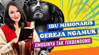 VIRAL‼️Ibu Misionaris Gereja Tiba² Mengamuk ~ Debat Islam Kristen || Zulkifli M Abbas