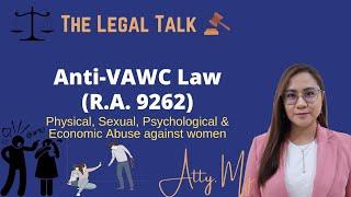 VAWC: Anti-Violence against Women & their Children Law-Part 1| Abuso sa Kababaihan