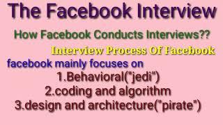 Interview Process of Facebook|Facebook Interview|facebook mainly focuses on behaviour,coding,design.