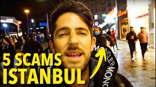 ISTANBUL SCAMS (MUST WATCH to AVOID THIS)