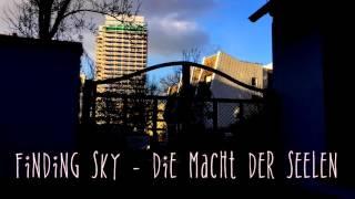 Film-Workshop - Finding Sky   Die Macht der Seelen