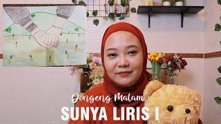 Dongeng Malam = SUNYA LIRIS PART I