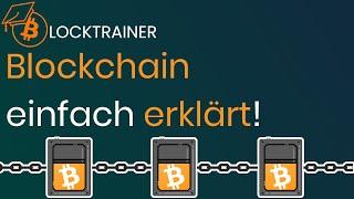 Was ist eine Blockchain? | Blocktrainer 1x1