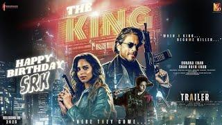 KING - Official Trailer | Shah Rukh Khan | Suhana Khan | Abhishek Bachchan | King Movie Announcement