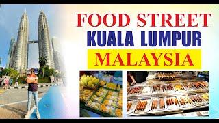 Malaysia  | Famous Food Street in Kuala Lumpur | Hindi/Urdu Guide