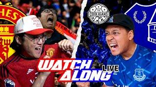 Manchester United vs Everton | LIVE WATCHALONG STREAM w/ GOODVIBESJOHN