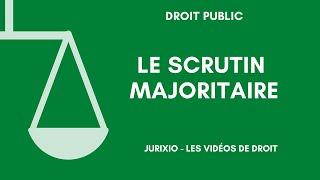 Le scrutin majoritaire (définition et exemple)