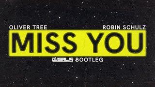 Oliver Tree & Robin Schulz - Miss You ( DJ Salis Bootleg )