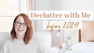 Declutter with me before 2024