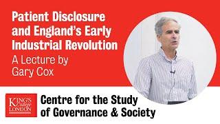 Patent Disclosure and England's Early Industrial Revolution: A Lecture by Gary Cox