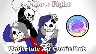 Pillow Fight│Undertale Au Comic Dub