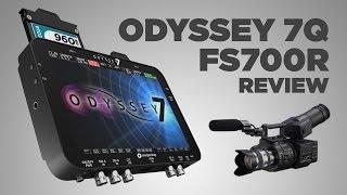 Odyssey 7Q FS700 Review