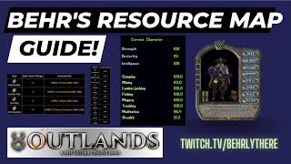 Behr's Guide to Resource Maps!!!! UO Outlands 2024!! BEST MMORPG!!!