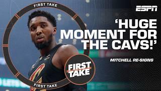 This is a HUGE MOMENT for the Cavs! - Windy details Donovan Mitchell's max extension | First Take