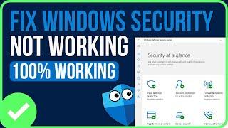 [FIXED] WINDOWS SECURITY NOT WORKING WINDOWS 11 (2024) | Fix Windows Security Not Opening