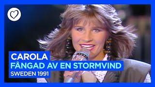 Carola - Fångad Av En Stormvind | Sweden  | Winner of Eurovision 1991