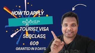 How to apply Australia tourist visa subclass 600 for indians in telugu. ఆస్ట్రేలియా visa for indians