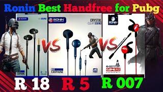 Ronin R5 vs Ronin R18 | Ronin R007 Vs R18 | Ronin handfree