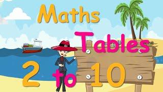 Maths Tables 2 to 10 | tables Two to Ten | Learning maths tables from 2 to 10 for children