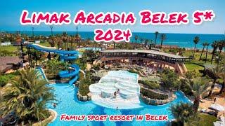 Limak Arcadia Sport Resort Belek 5* / Belek Antalya Turkey 