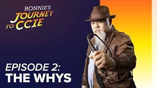 Episode 2 - The Whys - Journey to CCIE