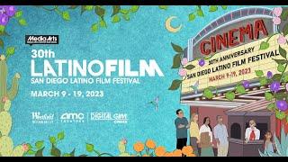 "Relive the Excitement of the 30th San Diego Latin Film Festival Inauguration: Highlights and Recap"