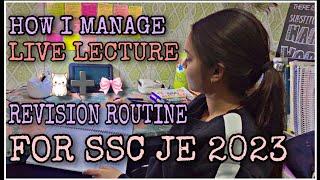 How to manage (live+revision) routine for SSCJE 2023 (CIVIL)| #sscje #studyvlog #studymotivation