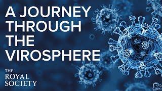 A Journey Through the Virosphere  | The Royal Society