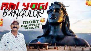 Adi Yogi Bangulor || Most Bueautiful Place|| chepur  traveller ||