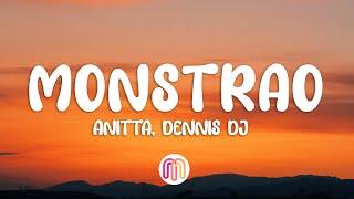 Dennis Dj, Anitta - Monstrão (Letra / Lyrics)